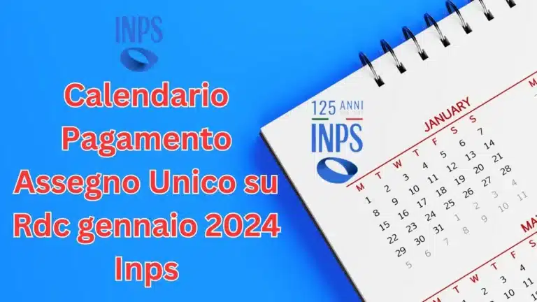 Calendario Pagamento Assegno Unico su Rdc gennaio 2024 Inps