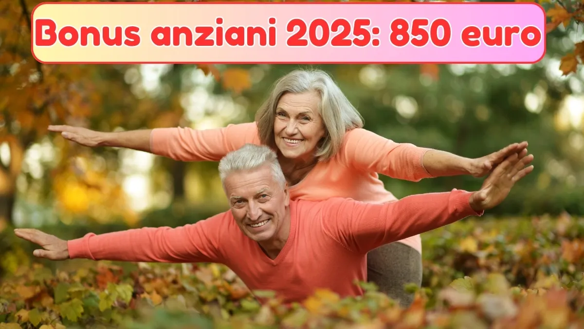 Bonus anziani 2025: Fino a 850 euro per gli anziani - Scopri subito se ne hai diritto o no! 1 Bonus anziani 2025: 850 euro