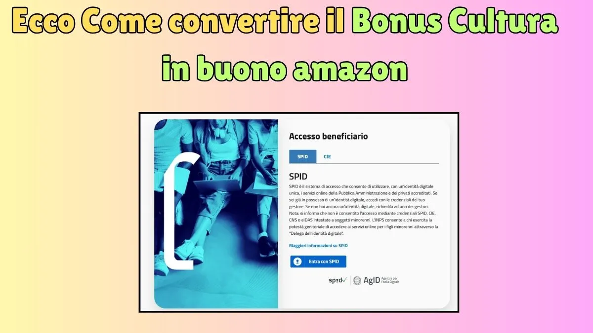 Ecco Come convertire il Bonus Cultura in buono amazon: Carta Cultura Giovani 1 Carta del merito 2025: 500 Euro
