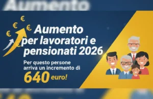 Aumento per lavoratori e pensionati 2026